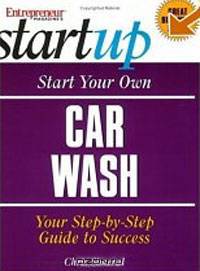 Start Your Own Car Wash (Entrepreneur Magazine