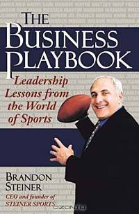 The Business Playbook: Leadership Lessons From the World of Sports