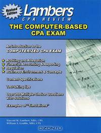 The Computer Based CPA Examination: An Introduction to the Computerized CPA Exam