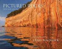 Pictured Rocks: From Land and Sea (Gallery Edition)
