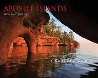 Apostle Islands: From Land and Sea (Gallery Edition)