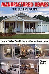 Manufactured Homes: The Buyer