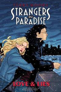Strangers In Paradise Book 18: Love & Lies (Strangers in Paradise (Graphic Novels))