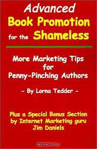 Advanced Book Promotion for the Shameless