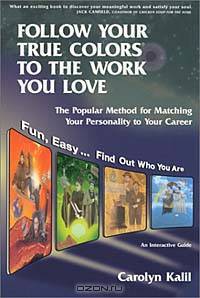 Follow Your True Colors to the Work You Love