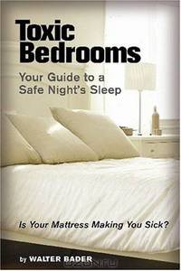 Toxic Bedrooms: Your Guide to a Safe Night