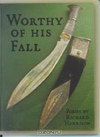 Worthy of His Fall