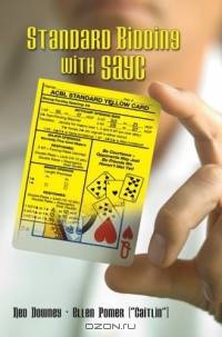 Standard Bidding at Bridge With Sayc