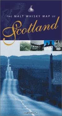 The Malt Whisky Map of Scotland