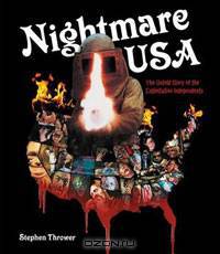 Nightmare USA: The Untold Story of the Exploitation Independents