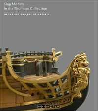 Ship Models (The Thomson Collection at the Art Gallery of Ontario)