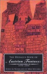 The Dedalus Book of Austrian Fantasy, 1890-2000