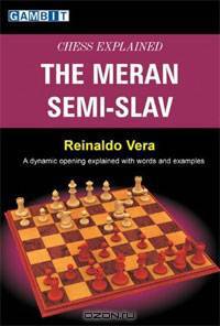 Chess Explained: The Meran Semi-Slav