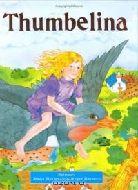 Thumbelina (Classic Fairy Tales)
