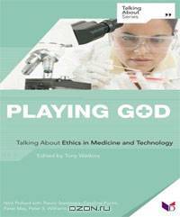 Playing God