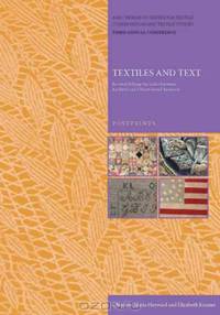 Textiles and Text: Re-establishing the links between Archival and Object-based Research