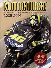 Motocourse 2005-2006: The World