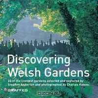 Discovering Welsh Gardens