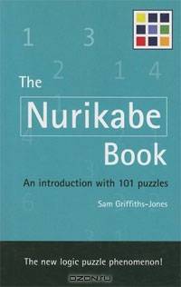 The Nurikabe Book: An Introduction with 101 Puzzles