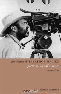 The Cinema of Terrence Malick: Poetic Visions of America