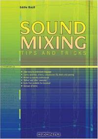 Sound Mixing Tips and Tricks