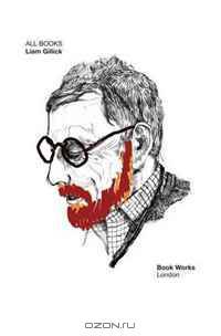 Liam Gillick: All Books