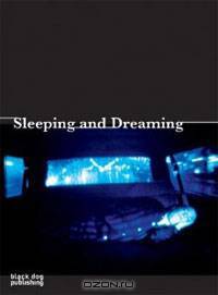 Sleeping and Dreaming