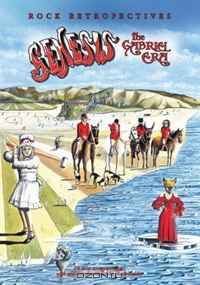 Genesis: The Gabriel Era (Rock Retrospectives)