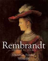 Rembrandt: Images & Metaphors