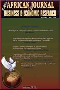 Challenges of Enterprise-Driven Economic Growth in Africa (African Journal of Business and Economic Research, vol 3 No 1, 2008