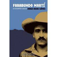 Farabundo Mart: La biografa clsica