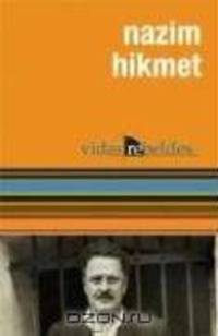 Nazim Hikmet: Vidas Rebeldes (Vidas Rebeldes / Ocean Sur) (Spanish Edition)