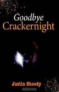 Goodbye Crackernight