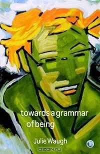 towards a grammar of being