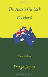 The Aussie Outback Cookbook
