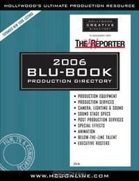 2006 Blu-Book Production Directory (Hollywood Reporter Blu-Book)