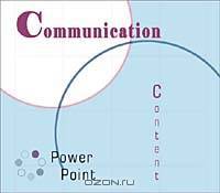 Communication PowerPoint Content