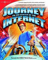 Journey to the Center of the Internet: Now Showing in 3-D (Book & CD)