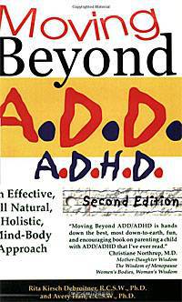 Moving Beyond ADD/ADHD, Second Edition