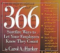 366 Surefire Ways to Let Your Employees Know They Count