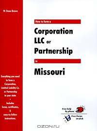 How to Form a Corporation, LLC or Partnership in Missouri (QuickStart)