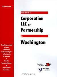 How to Form a Corporation, LLC or Partnership in Washington (QuickStart)
