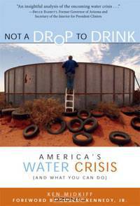 Not a Drop to Drink: America