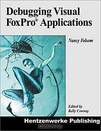 Debugging Visual FoxPro Applications