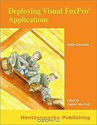 Deploying Visual FoxPro Applications