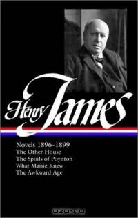 Henry James: Novels 1896-1899 (Library of America)