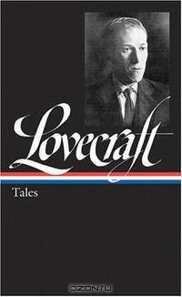 H. P. Lovecraft: Tales