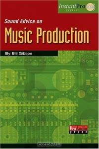 Sound Advice on Music Production (Instantpro)