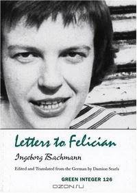 Letters to Felician (Green Integer)