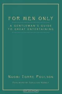 For Men Only: A Gentleman